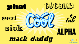 no longer cool way to say cool